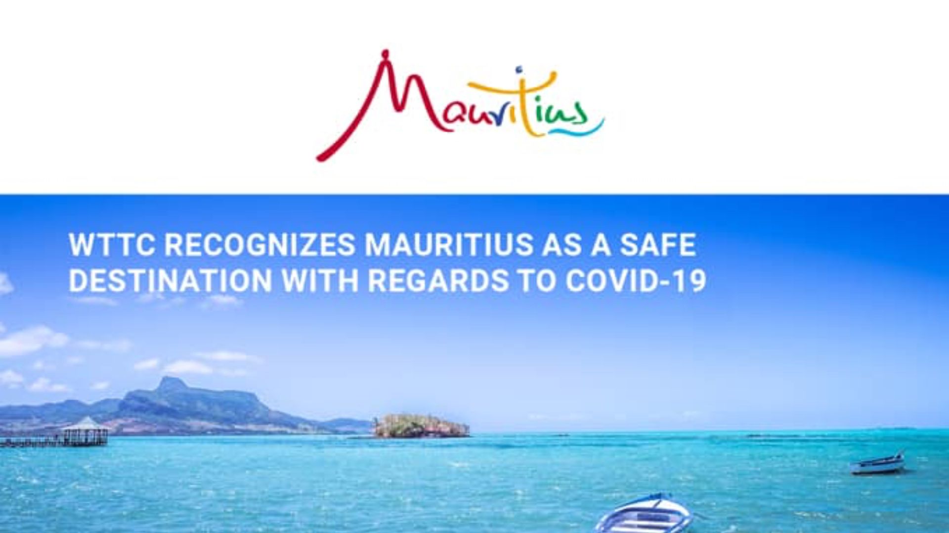 Le WTTC a reconnu Maurice comme une destination sûre